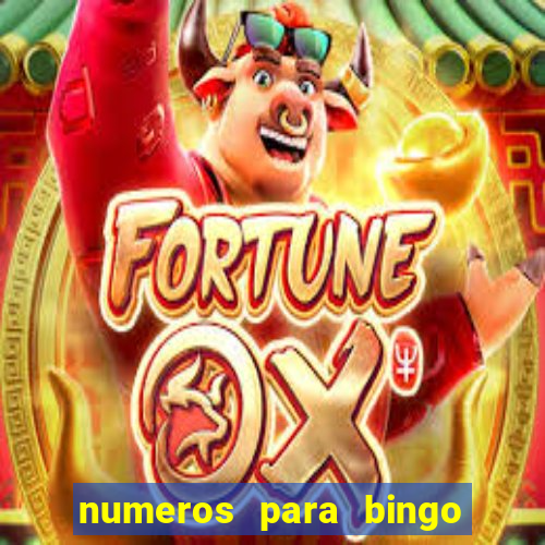 numeros para bingo de 1 a 90